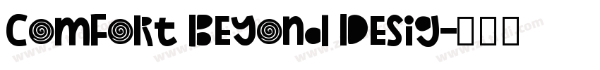 Comfort Beyond Desig字体转换